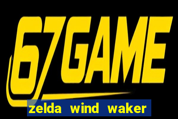 zelda wind waker rom pt br